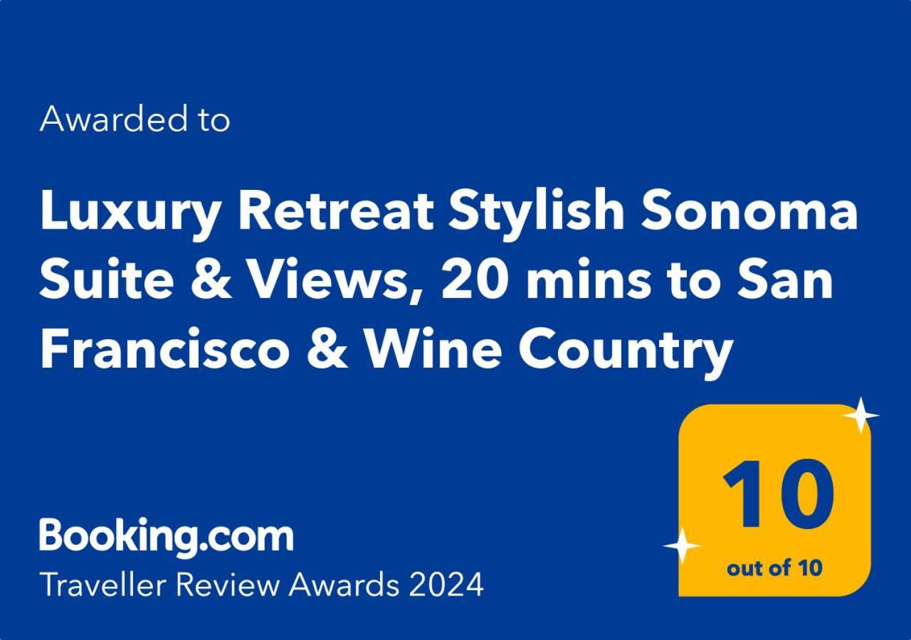 Luxury Suite With Views - San Rafael, Gateway To Sf & Wine Country Екстер'єр фото